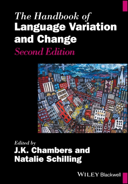 The Handbook of Language Variation and Change, EPUB eBook