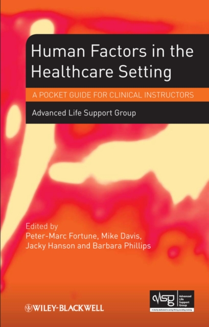 Human Factors in the Health Care Setting : A Pocket Guide for Clinical Instructors, PDF eBook