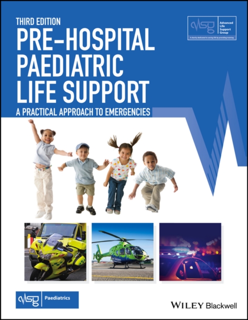 Pre-Hospital Paediatric Life Support : A Practical Approach to Emergencies, EPUB eBook