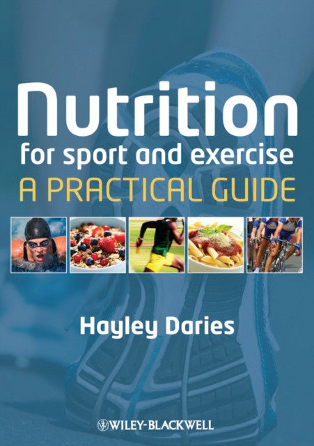 Nutrition for Sport and Exercise : A Practical Guide, PDF eBook