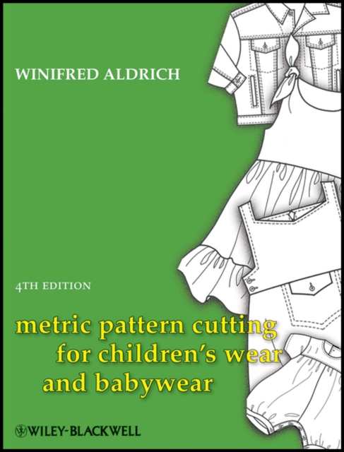 Metric Pattern Cutting for Children's Wear and Babywear, EPUB eBook