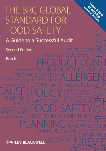 The BRC Global Standard for Food Safety : A Guide to a Successful Audit, EPUB eBook