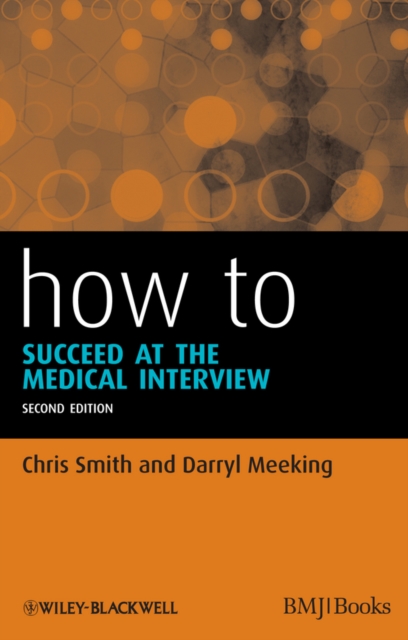 How to Succeed at the Medical Interview, EPUB eBook