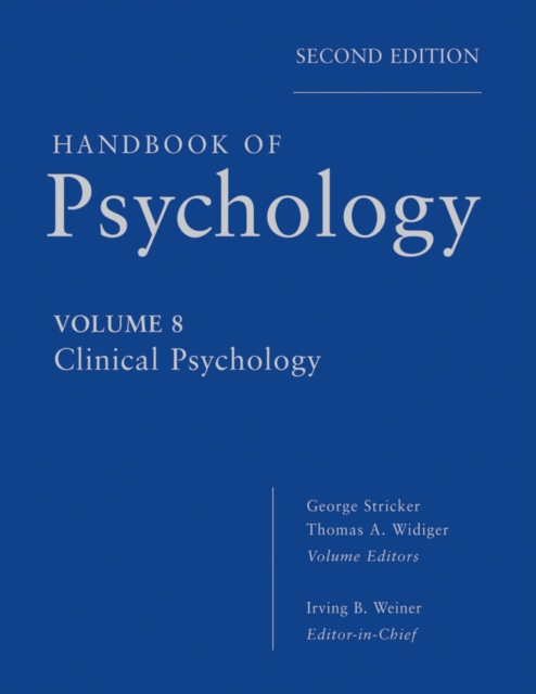 Handbook of Psychology, Clinical Psychology, PDF eBook