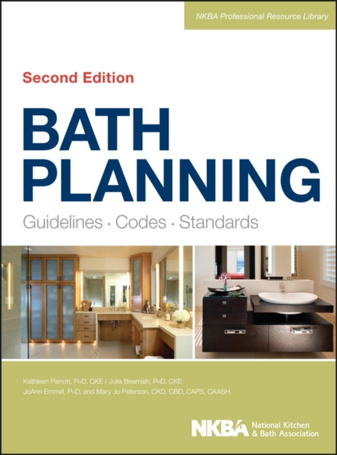 Bath Planning : Guidelines, Codes, Standards, PDF eBook