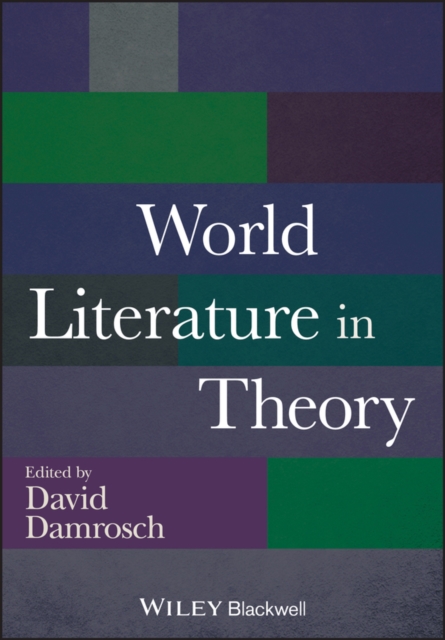 World Literature in Theory, Paperback / softback Book