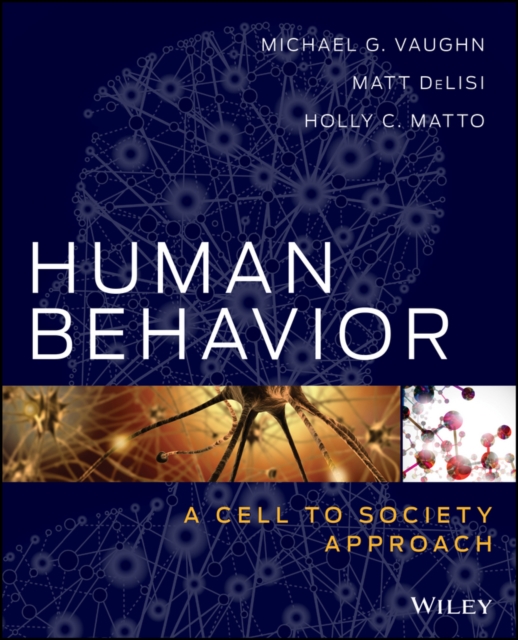 Human Behavior : A Cell to Society Approach, PDF eBook