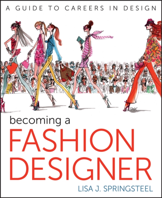 Becoming a Fashion Designer, PDF eBook