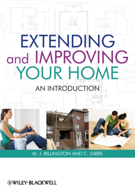 Extending and Improving Your Home : An Introduction, PDF eBook