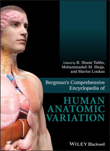 Bergman's Comprehensive Encyclopedia of Human Anatomic Variation, PDF eBook