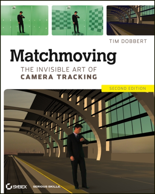 Matchmoving : The Invisible Art of Camera Tracking, PDF eBook