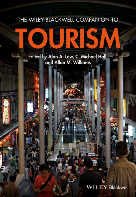 The Wiley Blackwell Companion to Tourism, EPUB eBook