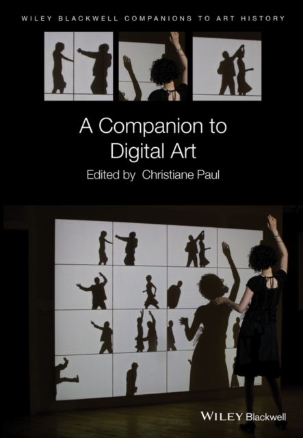 A Companion to Digital Art, EPUB eBook