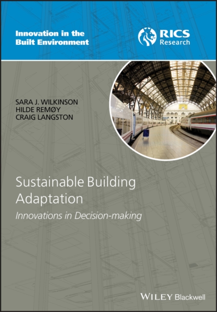 Sustainable Building Adaptation : Innovations in Decision-making, PDF eBook