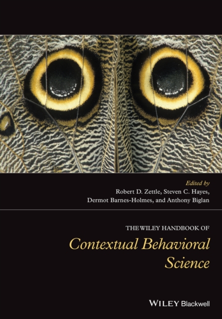 The Wiley Handbook of Contextual Behavioral Science, PDF eBook