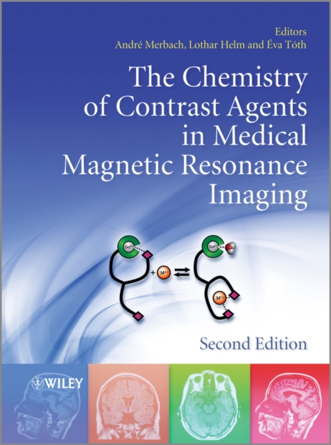 The Chemistry of Contrast Agents in Medical Magnetic Resonance Imaging, PDF eBook