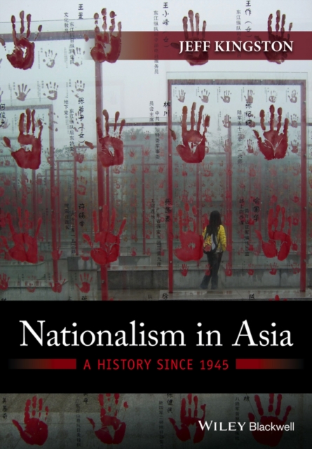 Nationalism in Asia : A History Since 1945, PDF eBook