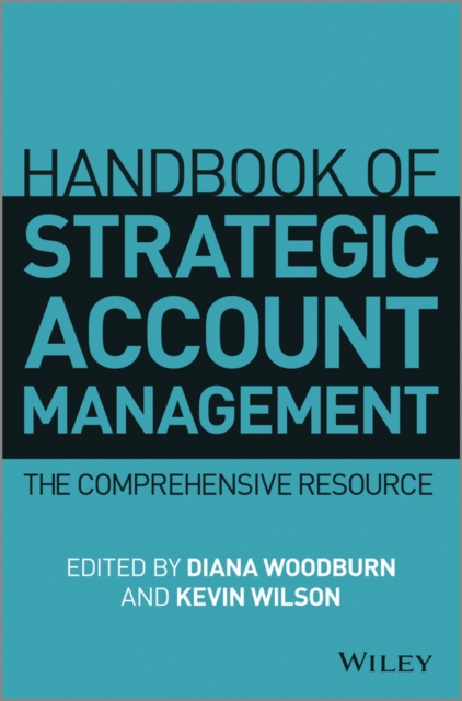 Handbook of Strategic Account Management : A Comprehensive Resource, EPUB eBook