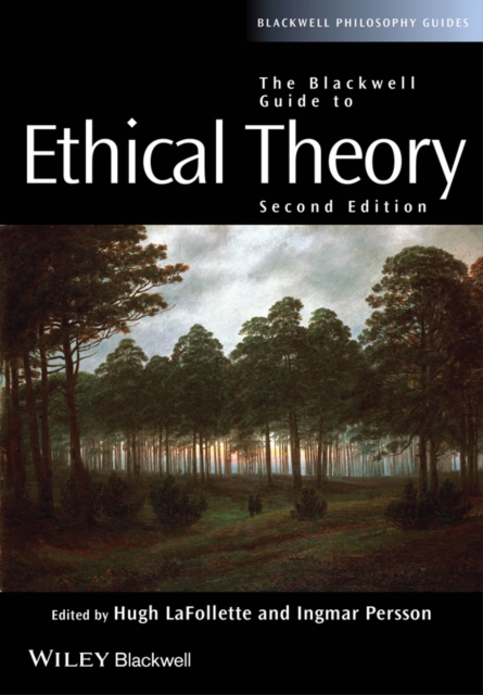 The Blackwell Guide to Ethical Theory, EPUB eBook