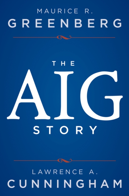 The AIG Story, EPUB eBook