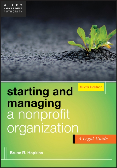 Starting and Managing a Nonprofit Organization : A Legal Guide, EPUB eBook