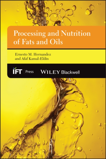 Processing and Nutrition of Fats and Oils, PDF eBook