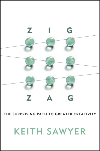 Zig Zag : The Surprising Path to Greater Creativity, PDF eBook