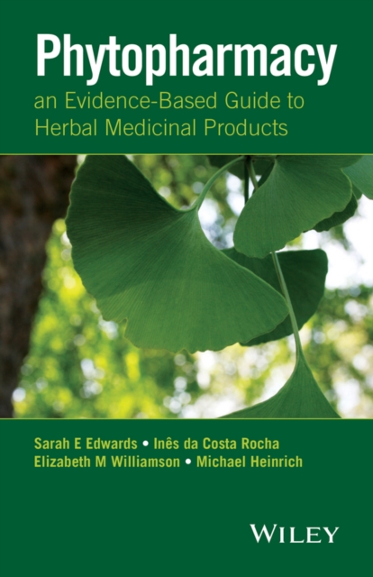 Phytopharmacy : An Evidence-Based Guide to Herbal Medicinal Products, PDF eBook