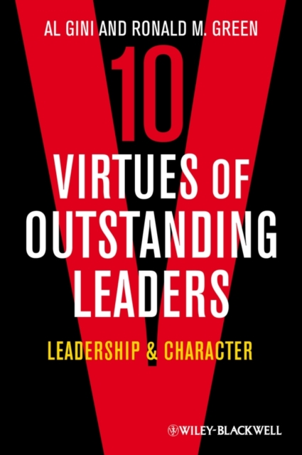 10 Virtues of Outstanding Leaders : Leadership and Character, EPUB eBook