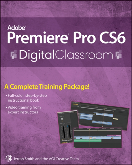Premiere Pro CS6 Digital Classroom, EPUB eBook