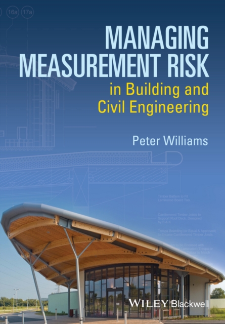 Managing Measurement Risk in Building and Civil Engineering, PDF eBook