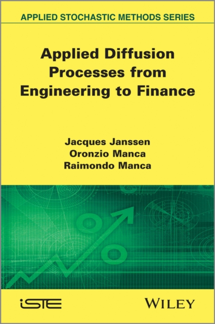 Applied Diffusion Processes from Engineering to Finance, EPUB eBook