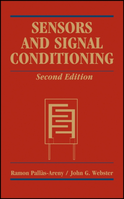 Sensors and Signal Conditioning, PDF eBook