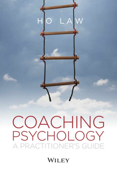 Coaching Psychology : A Practitioner's Guide, PDF eBook