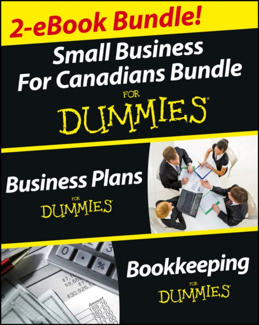 Small Business for Canadians Bundle For Dummies Business: Business Plans For Dummies & Bookkeeping For Dummies, EPUB eBook