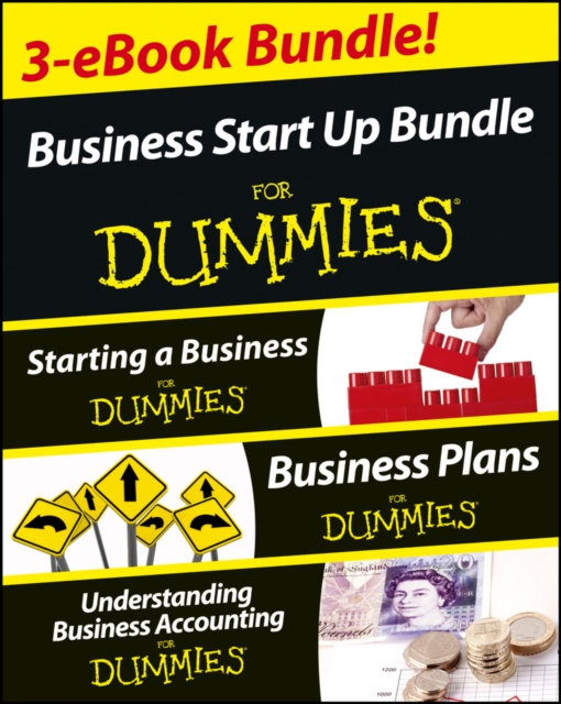Business Start Up For Dummies Three e-book Bundle: Starting a Business For Dummies, Business Plans For Dummies, Understanding Business Accounting For Dummies, EPUB eBook