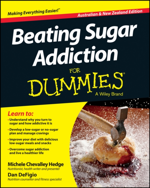 Beating Sugar Addiction For Dummies - Australia / NZ, EPUB eBook