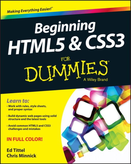 Beginning HTML5 and CSS3 For Dummies, Paperback / softback Book