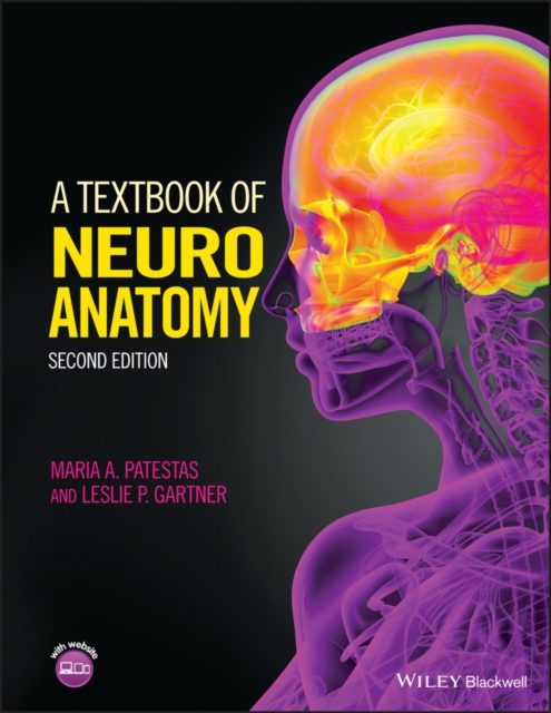 A Textbook of Neuroanatomy, PDF eBook