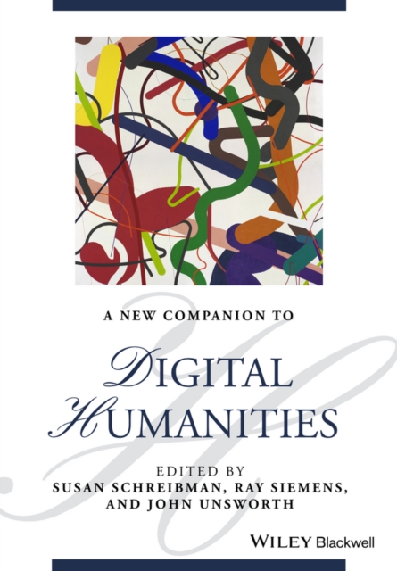 A New Companion to Digital Humanities, PDF eBook