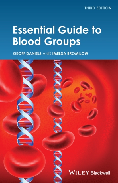 Essential Guide to Blood Groups, Paperback / softback Book