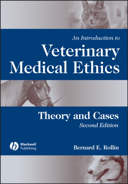 An Introduction to Veterinary Medical Ethics : Theory and Cases, PDF eBook