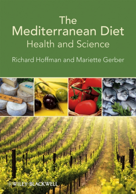 The Mediterranean Diet : Health and Science, PDF eBook