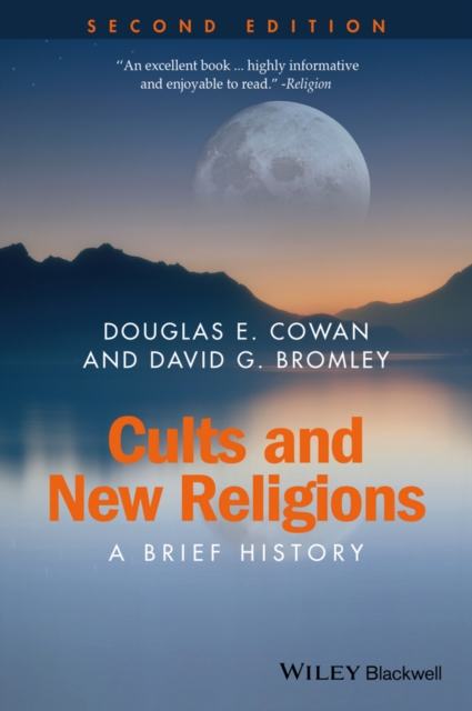 Cults and New Religions : A Brief History, PDF eBook