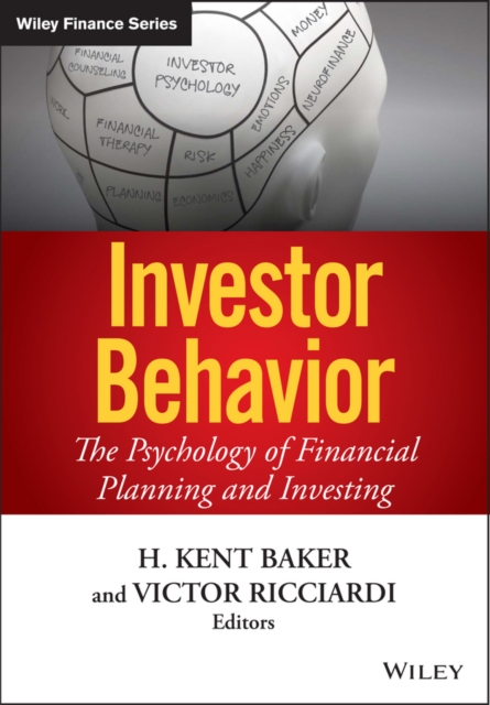 Investor Behavior : The Psychology of Financial Planning and Investing, EPUB eBook