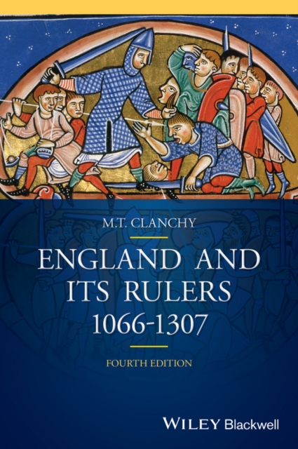 England and its Rulers : 1066 - 1307, PDF eBook