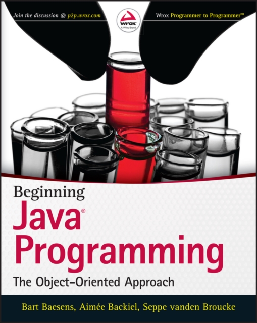 Beginning Java Programming : The Object-Oriented Approach, Paperback / softback Book