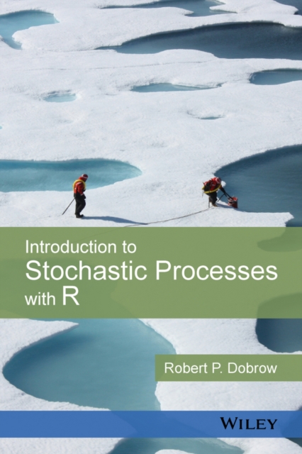 Introduction to Stochastic Processes with R, Hardback Book