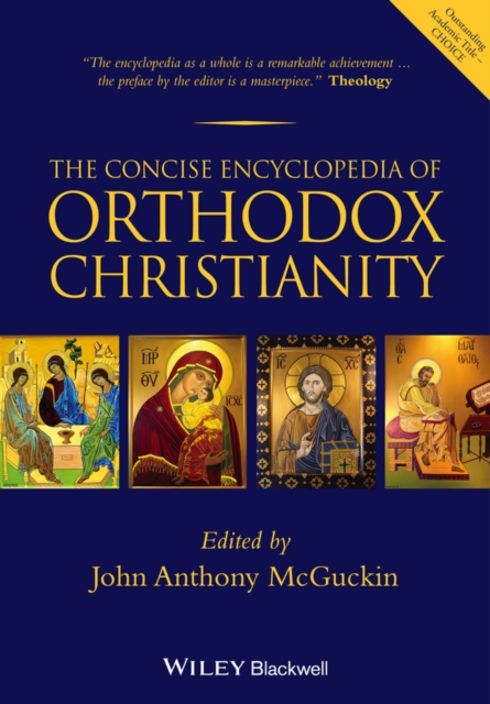 The Concise Encyclopedia of Orthodox Christianity, Paperback / softback Book