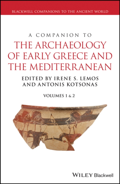 A Companion to the Archaeology of Early Greece and the Mediterranean, EPUB eBook